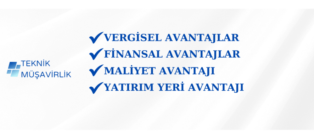 Yatırım Teşvik Belgesi Avantajları